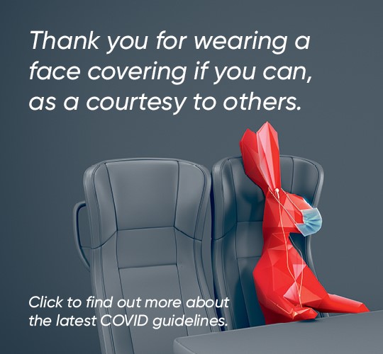 Thank you for wearing a face covering if you can, as a courtesy to others.