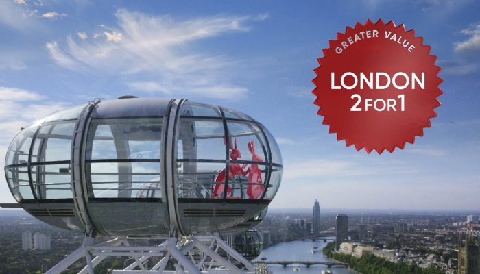 Greater Value. London 2FOR1