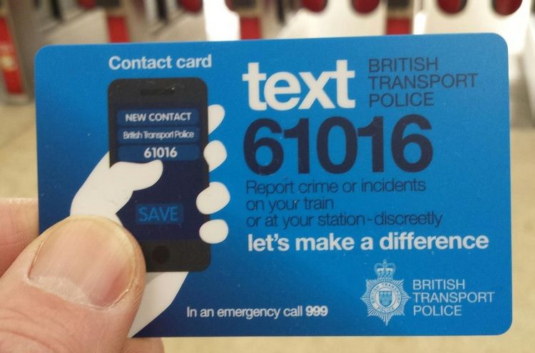 British Transport Police contact card - text 61016 to report crime or incidents on a train or at a station discreetly. In an emergency call 999.